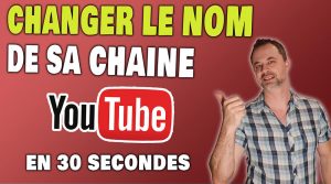 changer_nom_chaine_youtube